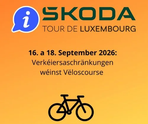 ŠKODA TOUR DE LUXEMBOURG 2026 – VERKEHRSBEEINTRÄCHTIGUNGEN